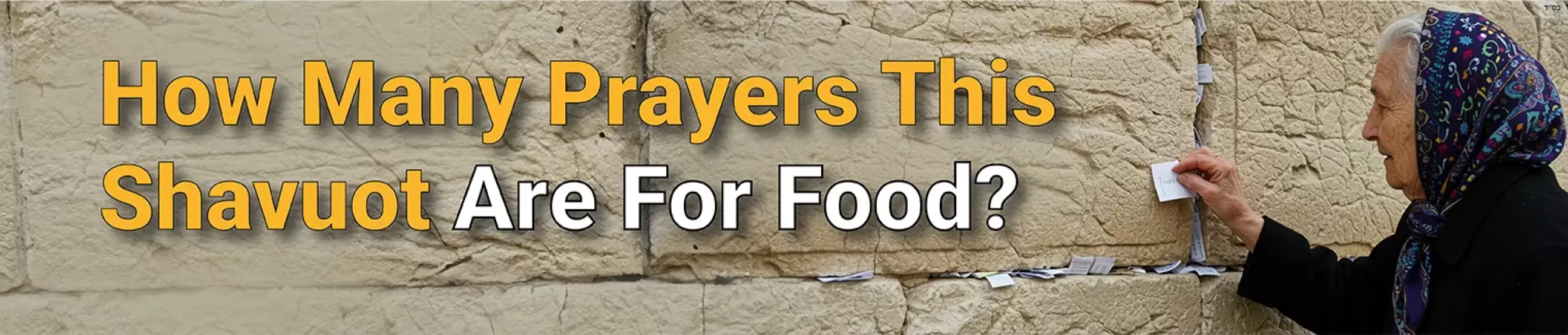 Give Food for Shavuot | Feed a Family in Israel